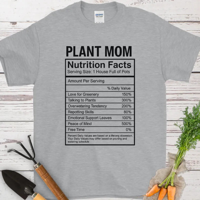 Plant Mom Nutrition Fact 2 T-Shirt