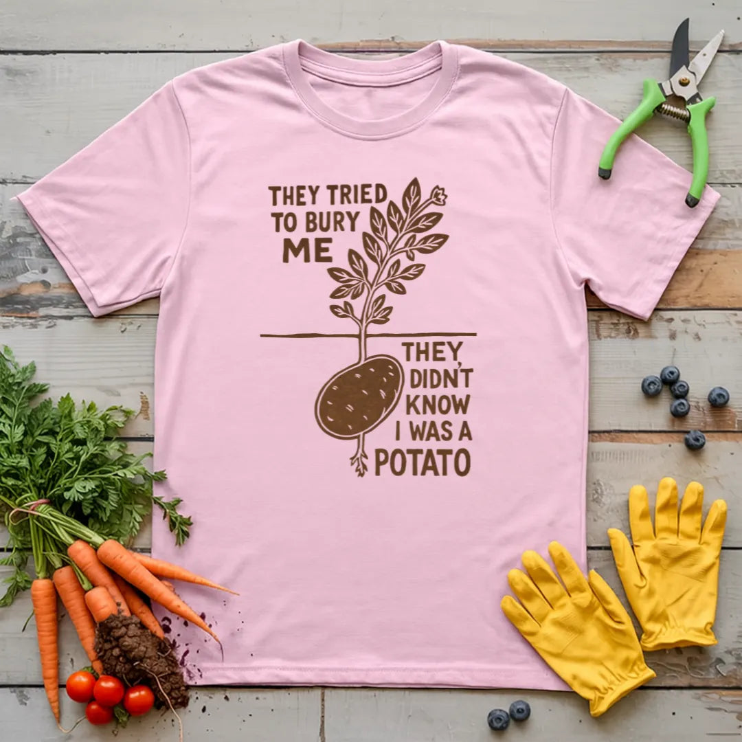 Bury The Potato T-Shirt