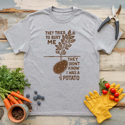 Bury The Potato T-Shirt