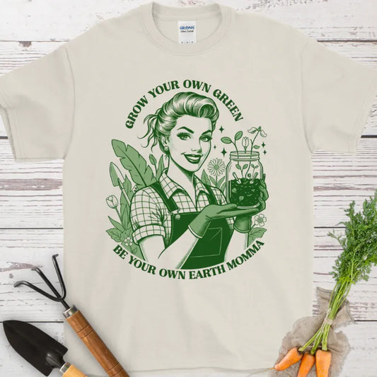 Grow Your Own Green T-Shirt