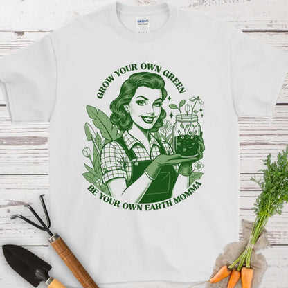Grow Your Own Green 2 T-Shirt