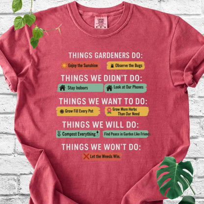 Things Gardeners Do T-Shirt