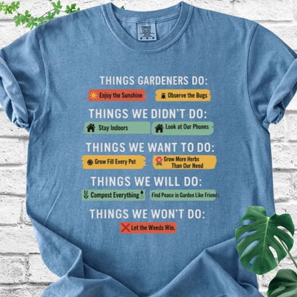 Things Gardeners Do T-Shirt