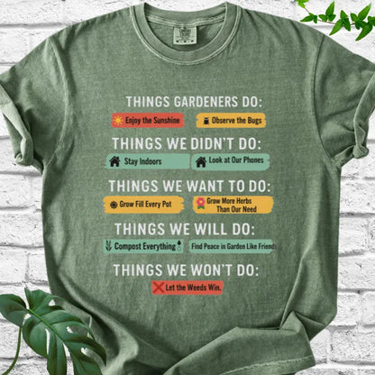 Things Gardeners Do T-Shirt