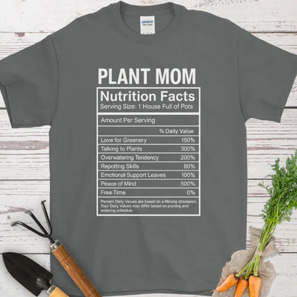 Plant Mom Nutrition Fact 2 T-Shirt