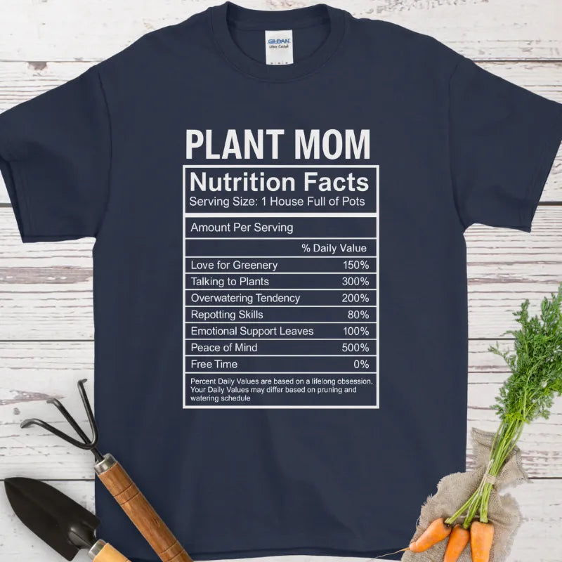 Plant Mom Nutrition Fact 2 T-Shirt