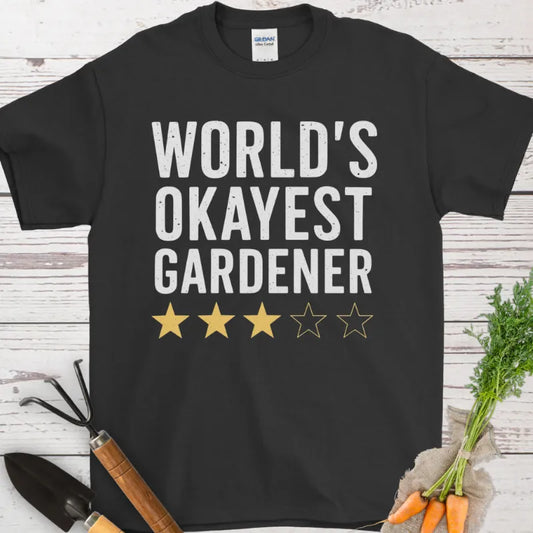World's Okayest Gardener T-Shirt