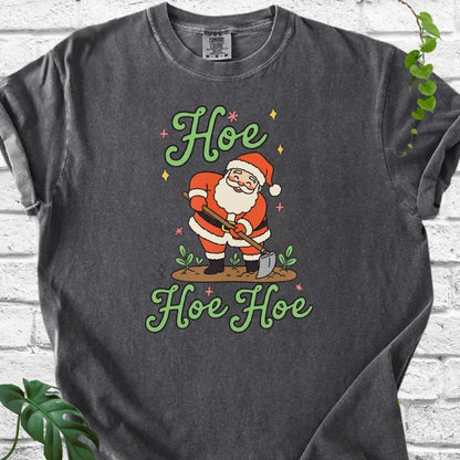 Hoe Hoe Hoe T-Shirt