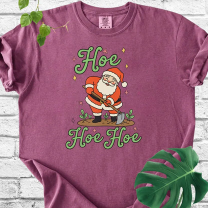 Hoe Hoe Hoe T-Shirt