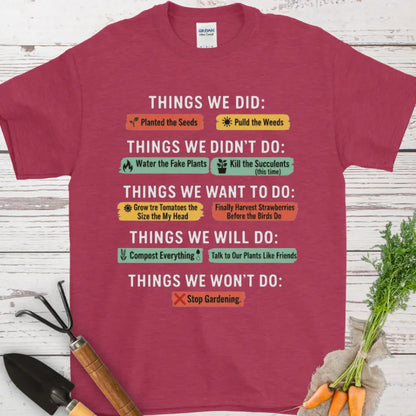 Things We Did T-Shirt