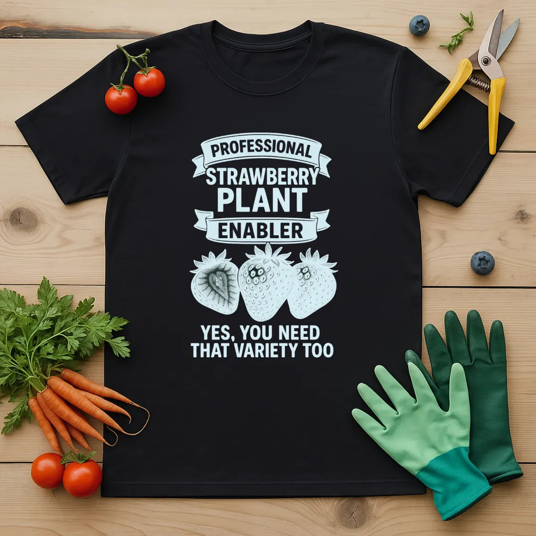 Strawberry Plant Enabler T-Shirt