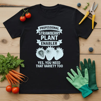 Strawberry Plant Enabler T-Shirt