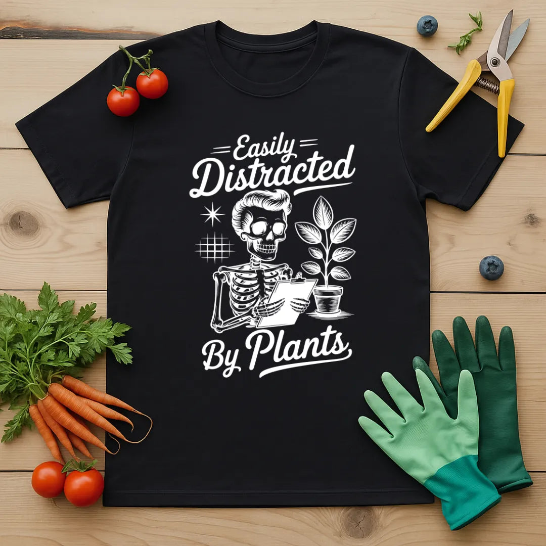 Easily Distracted By Plants 2 T-Shirt