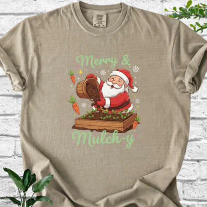 Merry & mulch-y T-Shirt
