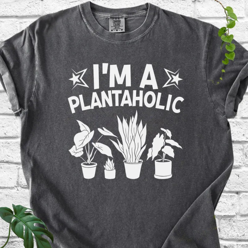 Plantaholic T-Shirt