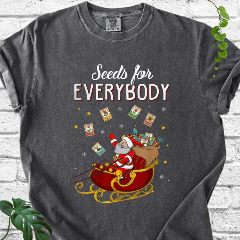 Seeds for Everyone T-Shirt