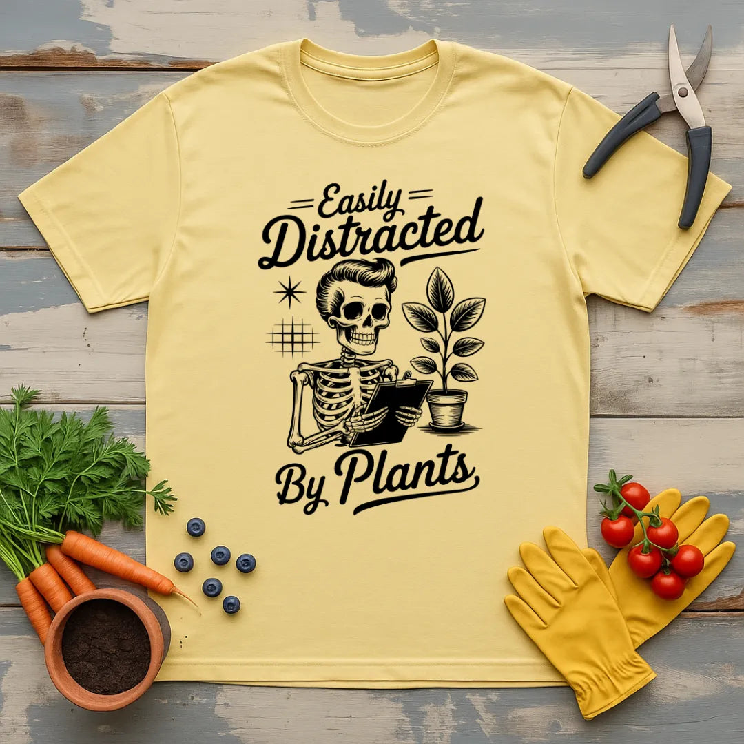 Easily Distracted By Plants 2 T-Shirt