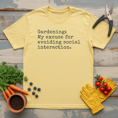 Gardening My Excuse T-Shirt