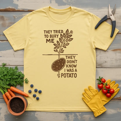 Bury The Potato T-Shirt