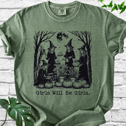 Girls Will Be Girls T-Shirt