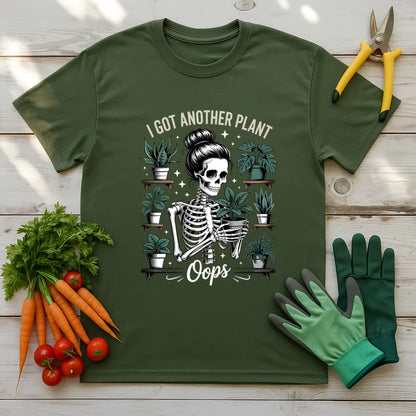 Oops I Got Another Plant T-Shirt