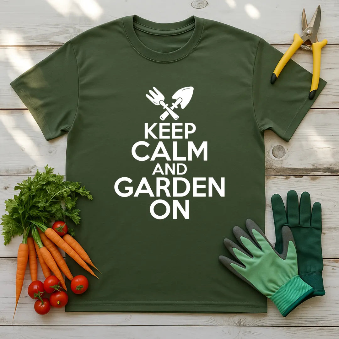 Keep Calm and Garden On T-Shirt
