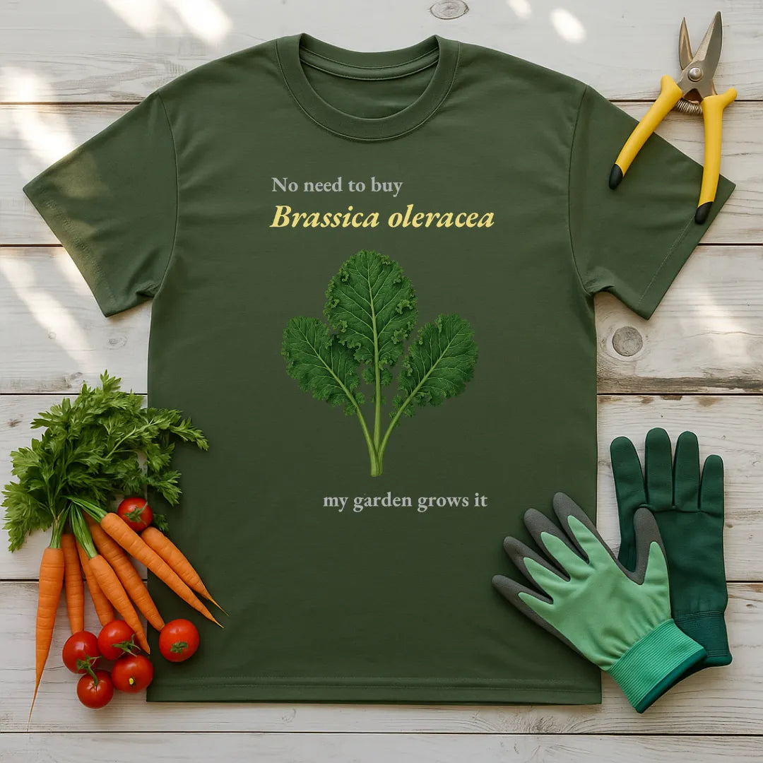 No Need To Buy Brassica Oleracea T-Shirt