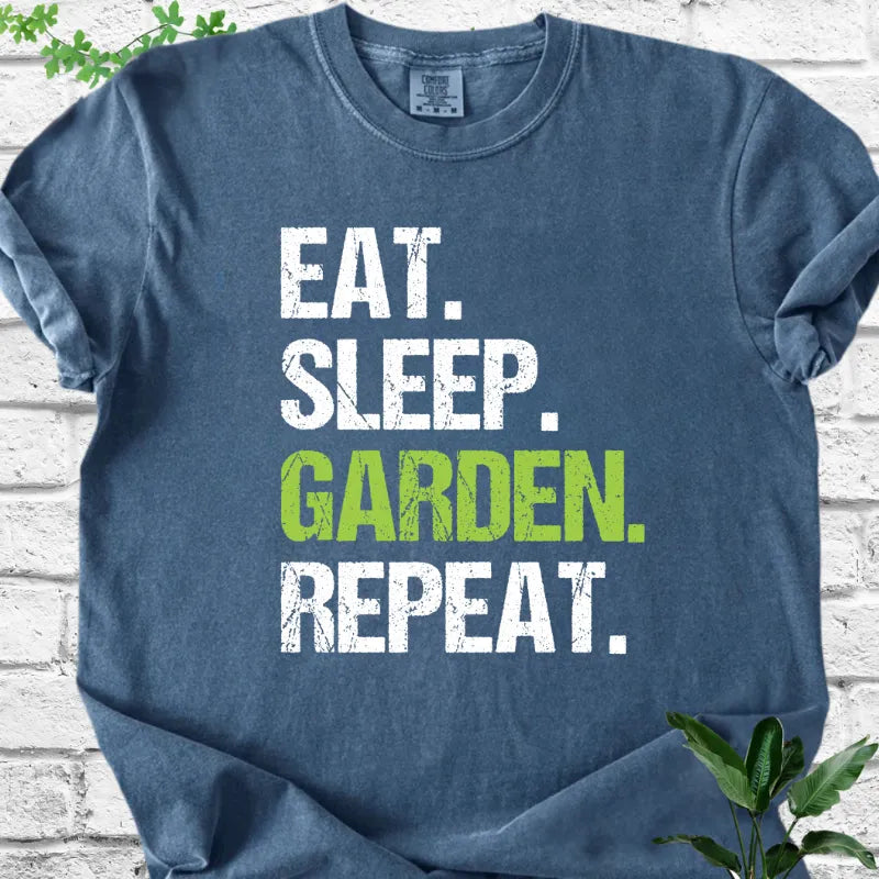 Eat Sleep Garden Repeat T-Shirt