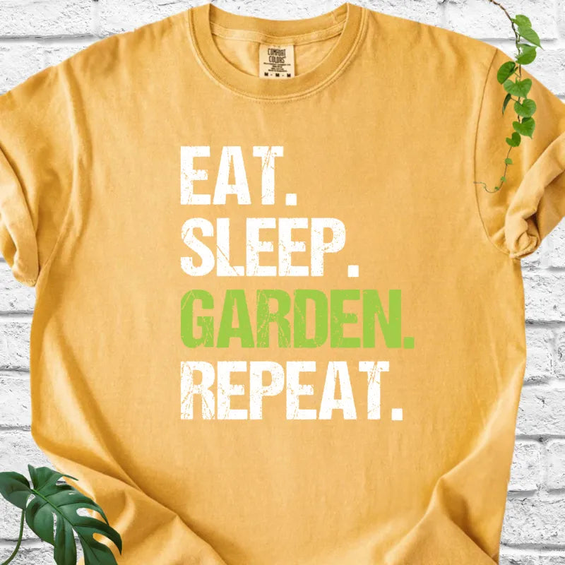 Eat Sleep Garden Repeat T-Shirt