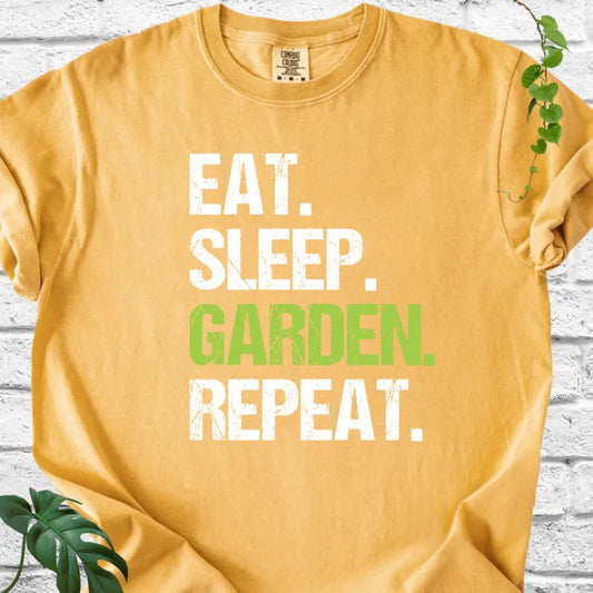 Eat Sleep Garden Repeat T-Shirt