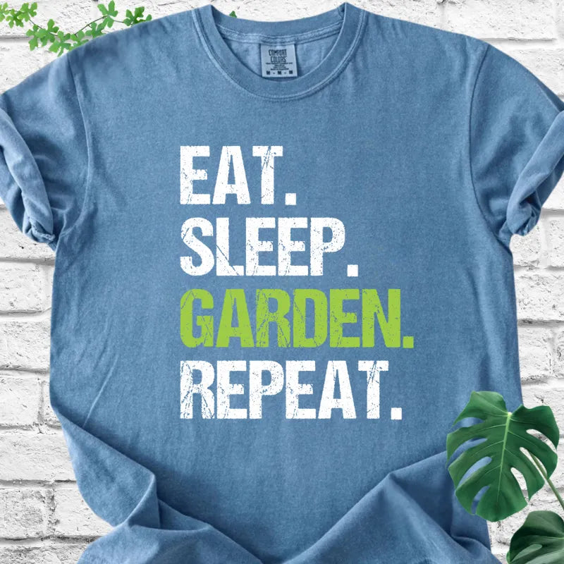 Eat Sleep Garden Repeat T-Shirt