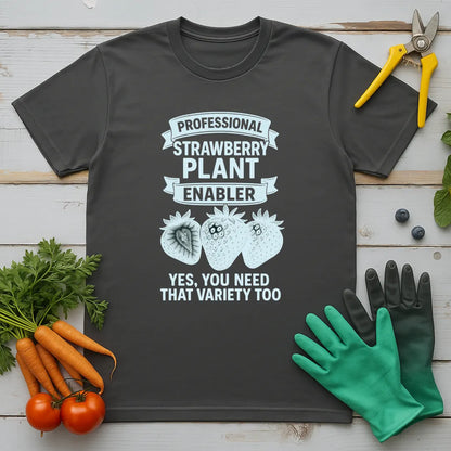 Strawberry Plant Enabler T-Shirt