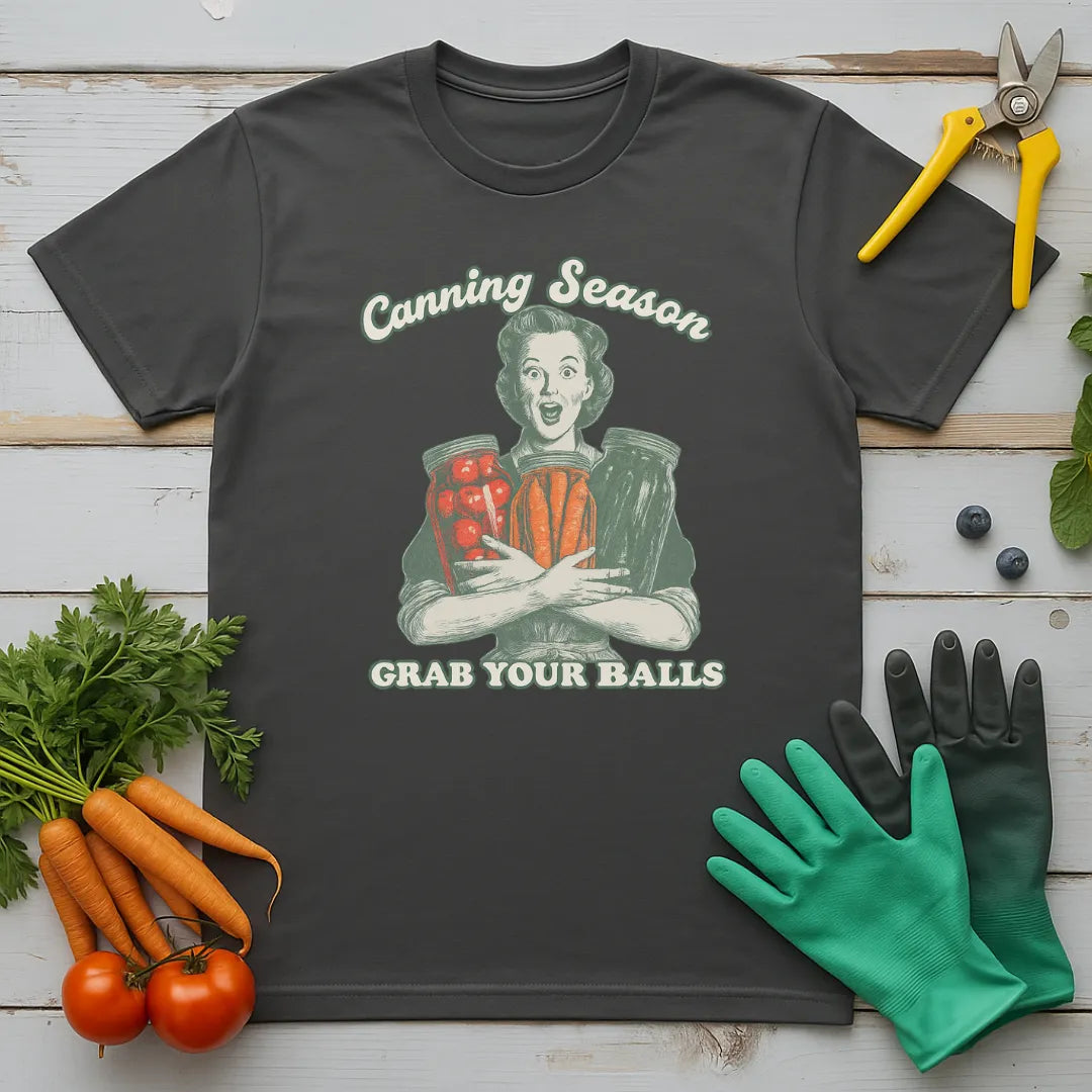 Canning Season T-Shirt