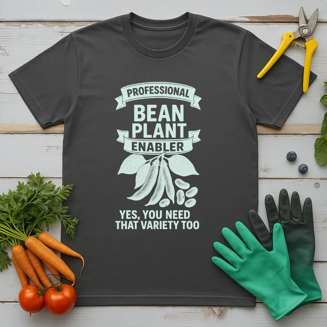 Bean Plant Enabler T-Shirt