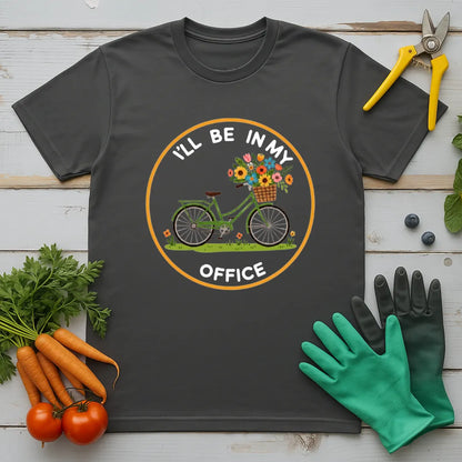I'll Be In My Office 2 T-Shirt