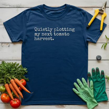 My Next Tomato Harvest T-Shirt