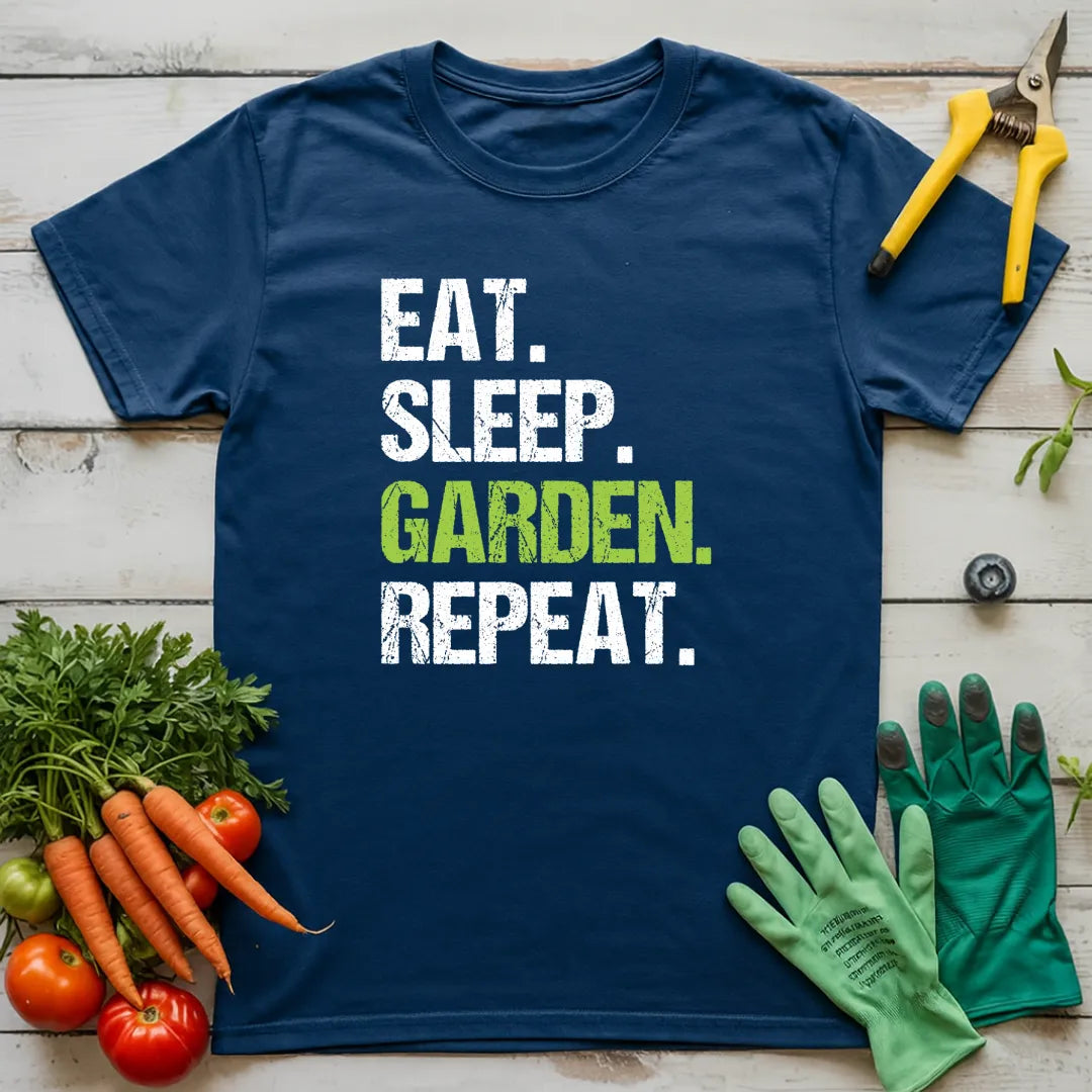 Eat. Sleep. Garden. Repeat. T-Shirt