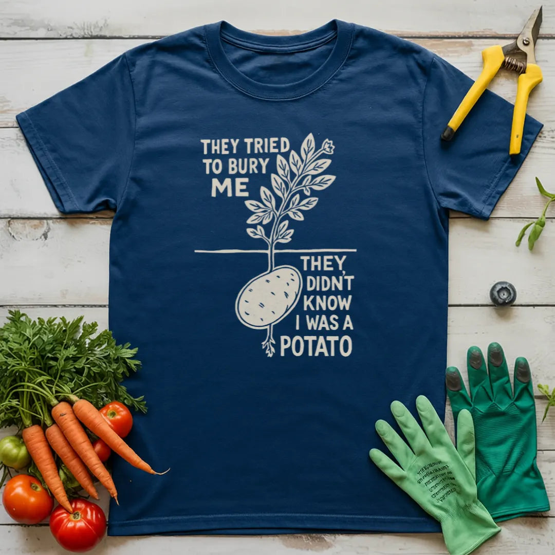 Bury The Potato T-Shirt
