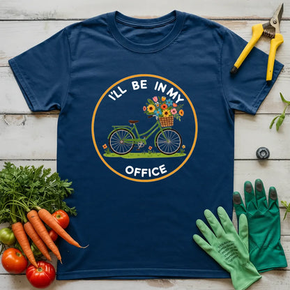 I'll Be In My Office 2 T-Shirt