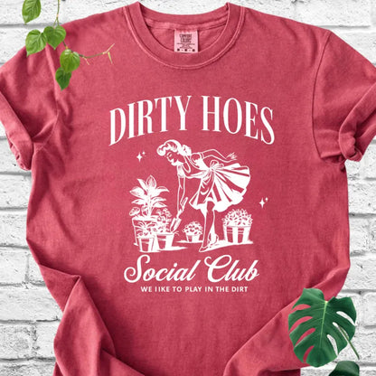 Dirty Hoes Social Club T-Shirt