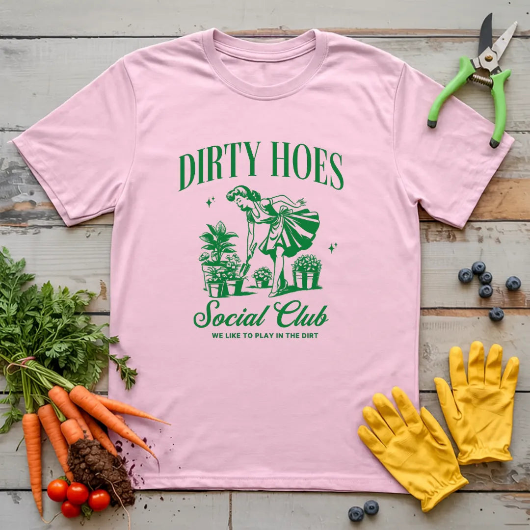 Dirty Hoes Social Club T-Shirt