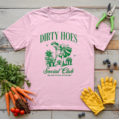 Dirty Hoes Social Club T-Shirt