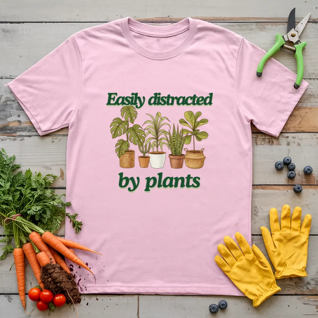 Easily Distracted By Plants T-Shirt