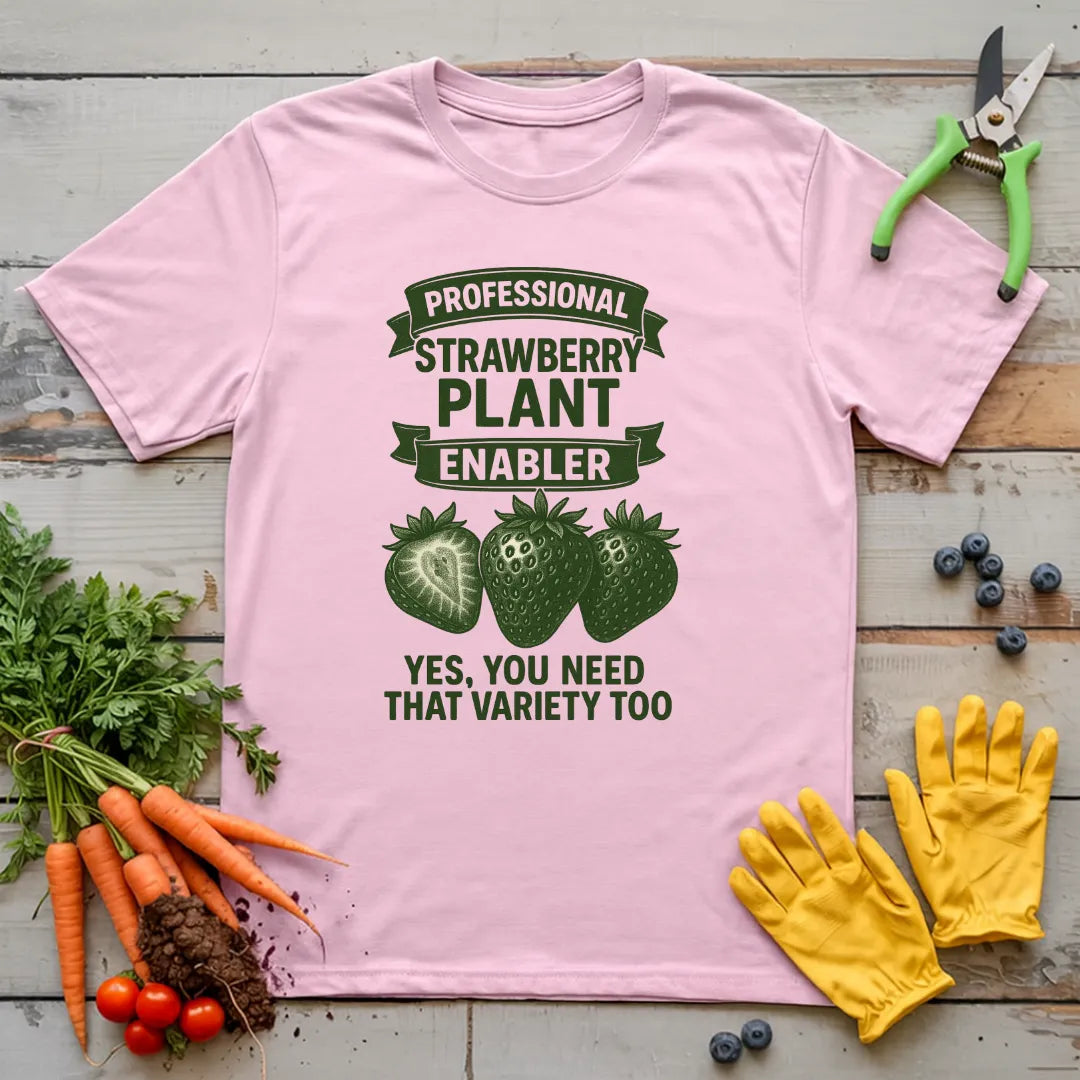 Strawberry Plant Enabler T-Shirt
