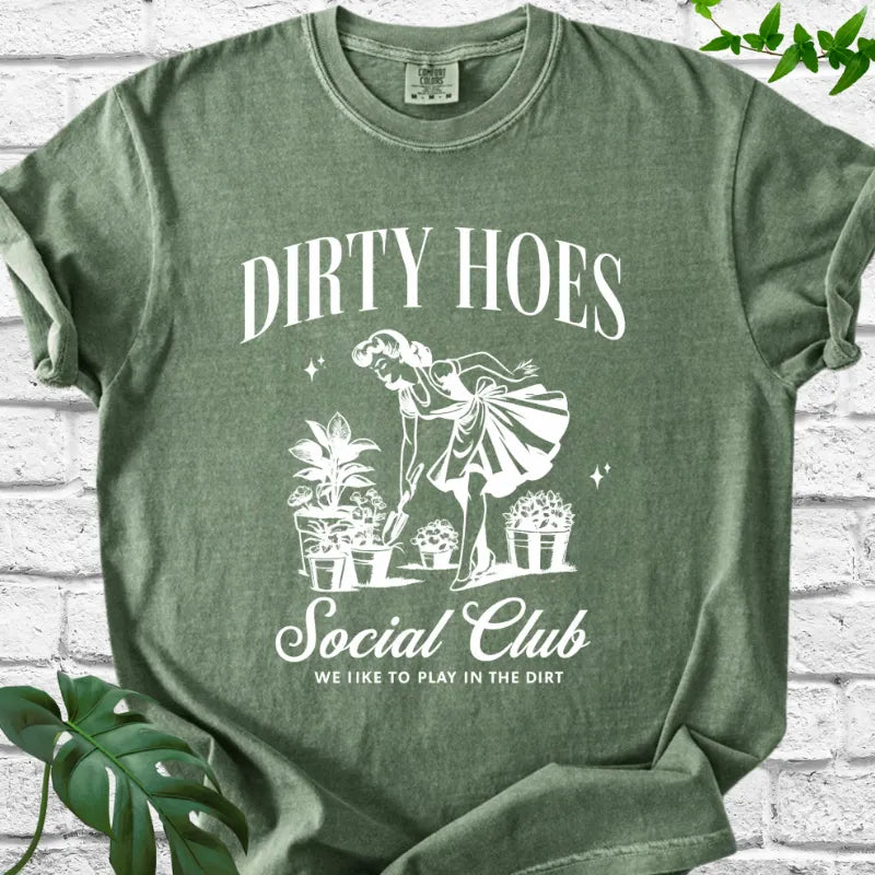 Dirty Hoes Social Club T-Shirt