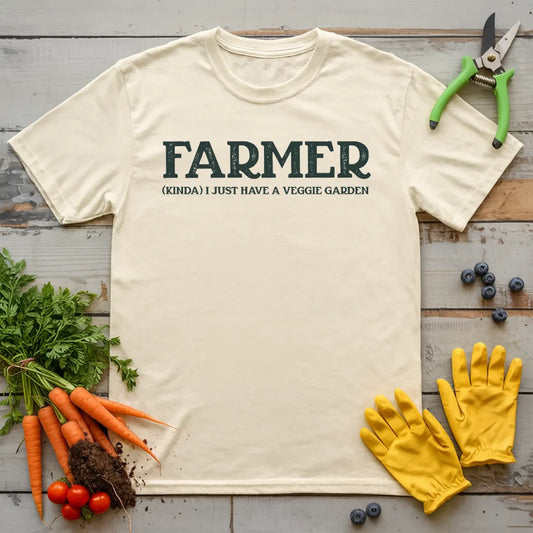 Farmer I Have A Vegie Garden T-Shirt