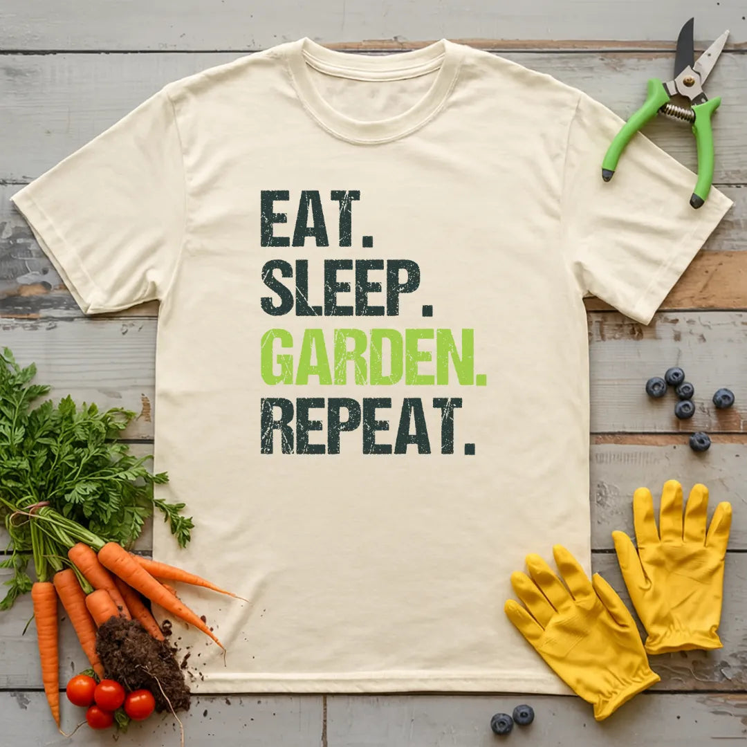 Eat. Sleep. Garden. Repeat. T-Shirt