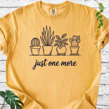 Just One More T-Shirt