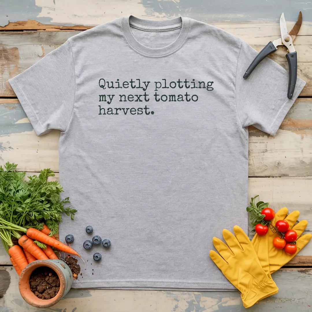 My Next Tomato Harvest T-Shirt