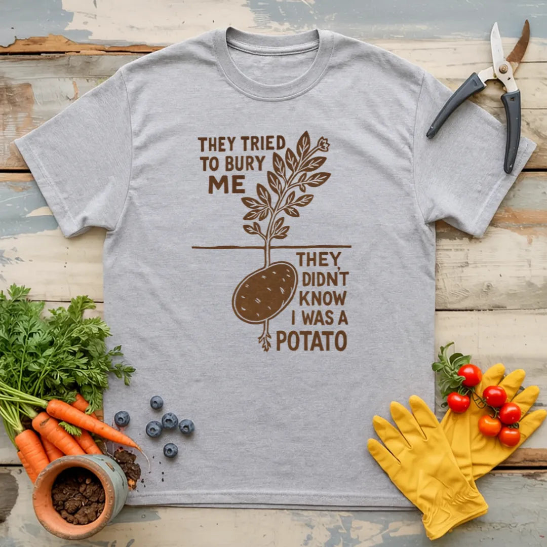 Bury The Potato T-Shirt